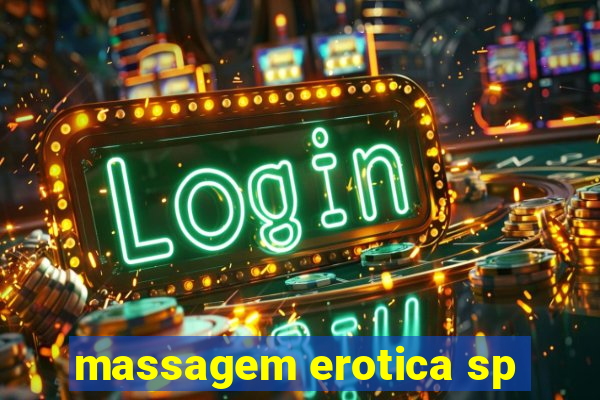 massagem erotica sp